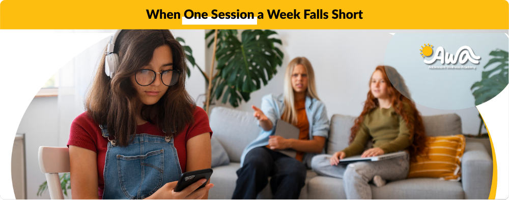 When one session a week falls short